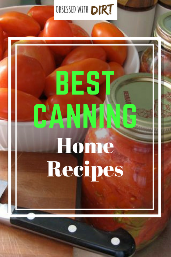 best home recipes for canning